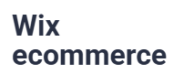 Wix ecommerce